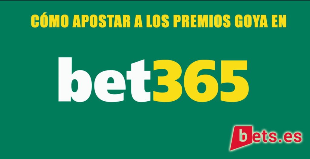 premios goya bet365
