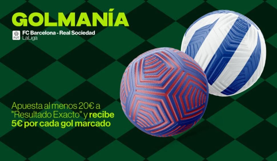 RETAbet Golmanía Barcelona vs Real Sociedad