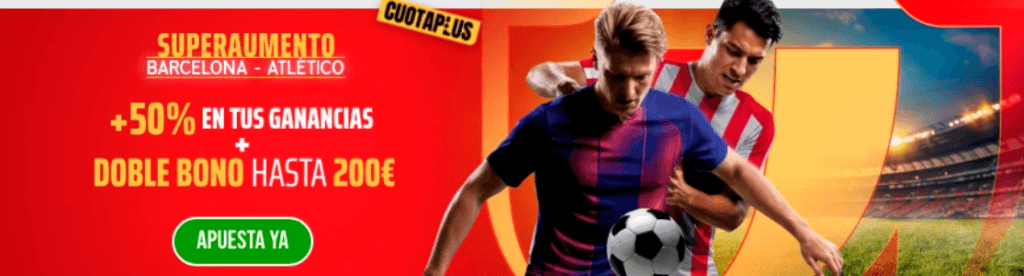 supercuota barça vs atlético